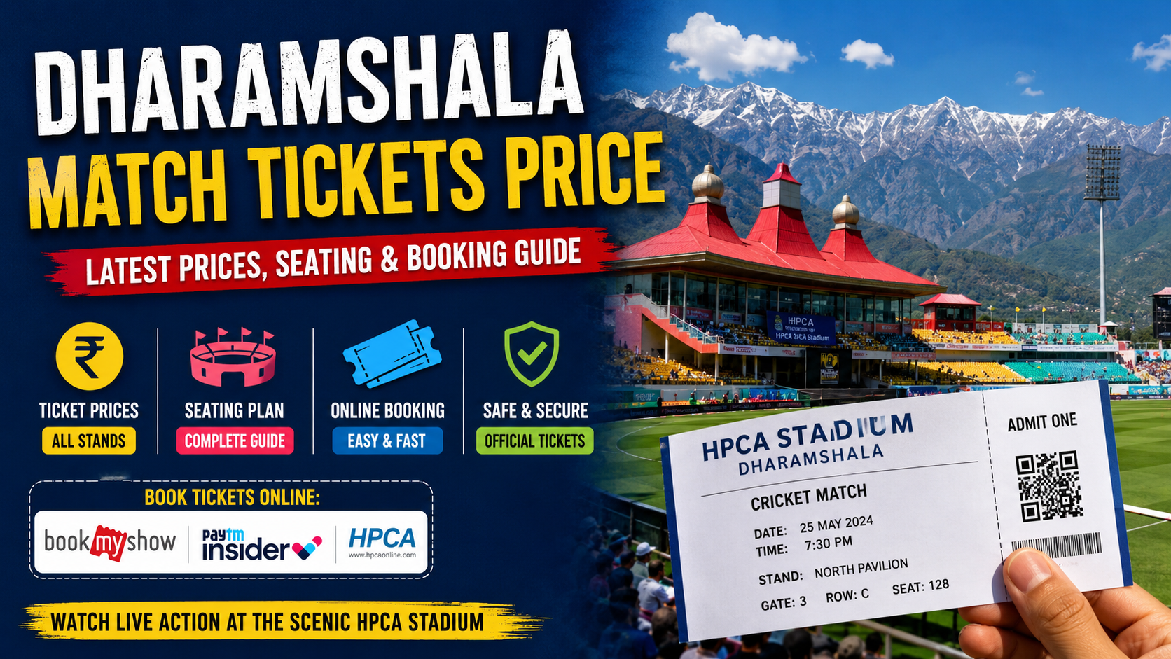 Dharamshala Match Tickets Price